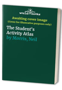 The Student's Activity Atlas 