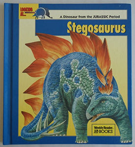 Looking at-- Stegosaurus 