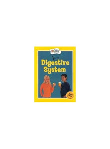 Your Digestive System 