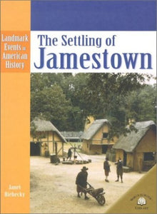 The Settling of Jamestown 