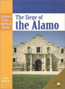 The Siege of the Alamo 