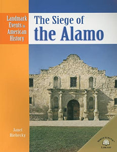 The Siege of the Alamo 