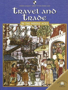 Travel and Trade in the Middle Ages 