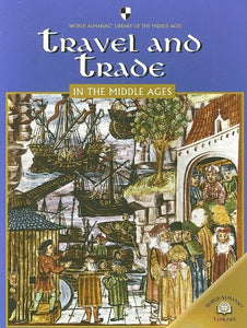 Travel and Trade in the Middle Ages 