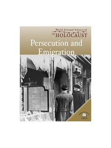 Persecution and Emigration 