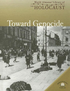 Toward Genocide 