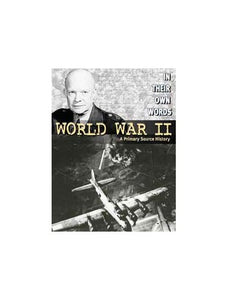 World War II: A Primary Source History 