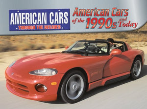 American Cars of the 1990s and Today 