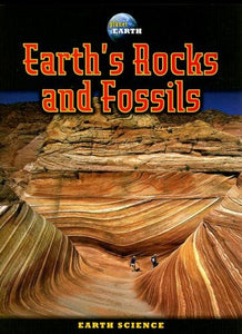 Earth's Rocks and Fossils 