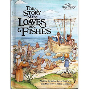 The Story of the Loaves and Fishes 