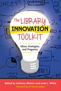 The Library Innovation Toolkit 