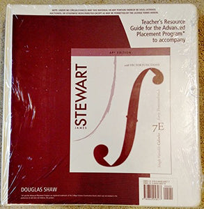 TEACHER'S RESOURCE GUIDE FOR THE AP PROGRAM TO ACCOMPANY-SINGLE VARIABLE CALCULUS EARLY TRANSCENDENTALS WITH VECTOR FUNCTIONS 7E 