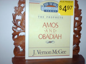 The Prophets - Amos and Obadiah 