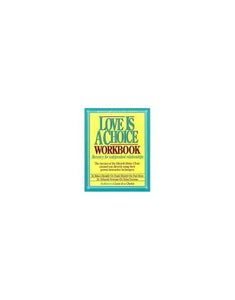 Love is a Choice Workbook 