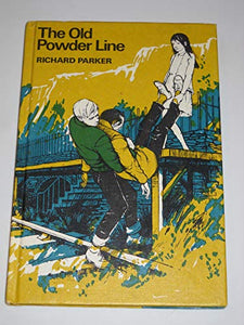 The Old Powder Line 