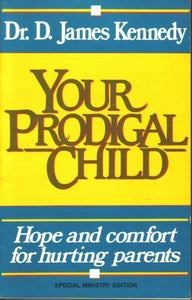 Your Prodigal Child 