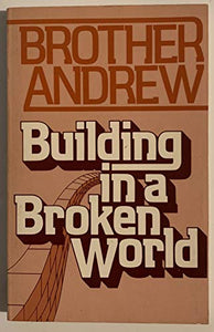 Building in a Broken World 