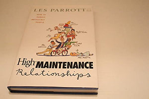 High-Maintenance Relationships 