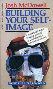 Building Your Self-Image 