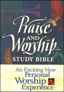 Praise and Worship Study Bible 