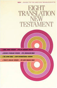 Eight Translation New Testament 