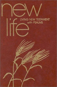 New Life New Testatment with Psalms 