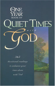 The One Year Book of Quiet Times with God 