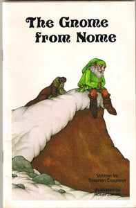 The Gnome from Nome 