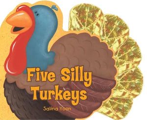 Five Silly Turkeys 