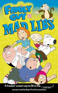 Family Guy Mad Libs 