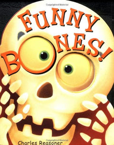 Funny Bones! 