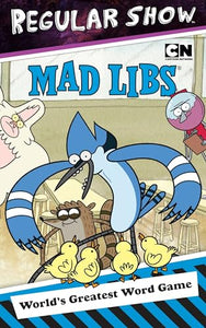 Regular Show Mad Libs 