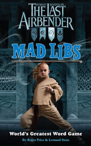 The Last Airbender Mad Libs 