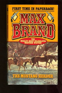 The Mustang Herder 