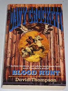 Davy Crocket: Blood Hunt 