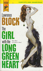 The Girl with the Long Green Heart 