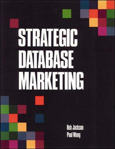 Strategic Database Marketing 