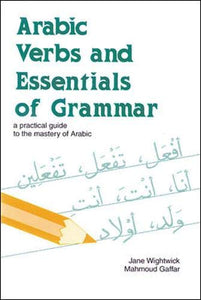 Arabic Verbs and Essentials of Grammar 