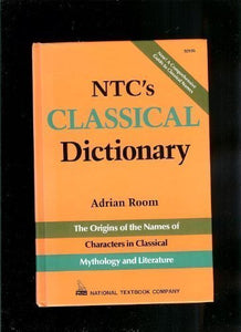 N.T.C.'s Classical Dictionary 