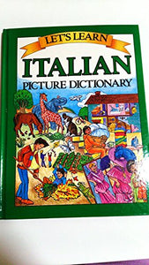 LETS LEARN: ITALIAN PICTURE DICTIONARY 