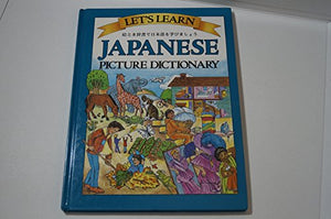 LETS LEARN: JAPANESE PICTURE DICTIONARY 