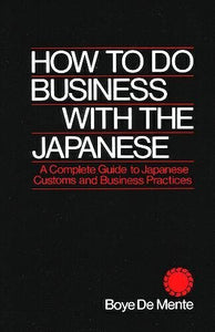 How to Do Business with the Japanese 