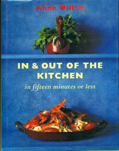 In & out of the Kitchen in Fifteen Minutes or Less 