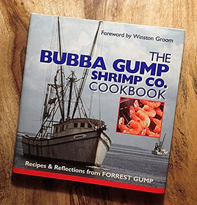 The Bubba Gump Shrimp Co. Cookbook 