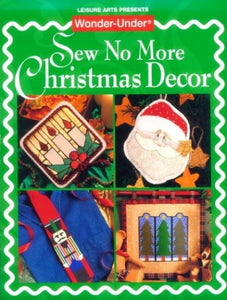 Wonder-under Sew No More Christmas Decor 