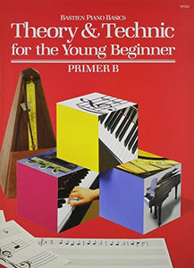 Bastien Theory & Technic Young Beginner Primer B 