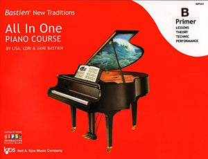 Bastien All in One Piano Course Primer B 