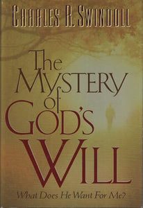 The Mystery of God's Will 