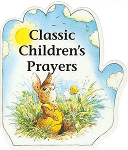 Classic Children's Prayers 