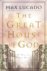 The Great House of God 